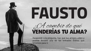 Gana entradas para ver "Fausto" en el teatro