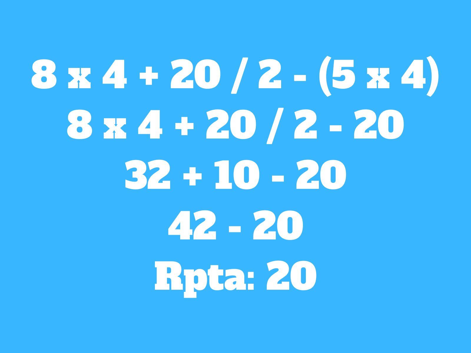 Reto matemático: Así debiste desarrollar este ejercicio numérico. ¿Lo hiciste igual? (Creación: Mag)