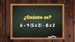 Pocos participantes resuelven este ejercicio con rapidez: ¿Cuál es el resultado de 6 + 4 (5 x 2) - 8 x 2?