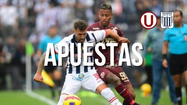 Apuestas del partido entre Universitario - Alianza Lima