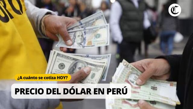 ¿Cuánto está el dólar en Perú? Revisa el tipo de cambio actual | Foto: /Composición EC