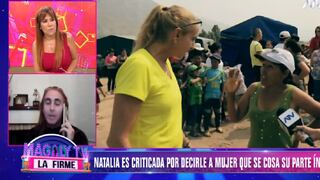 Natalia Málaga se pronuncia sobre desafortunado reclamo que le hizo a mujer con cuatro hijos | VIDEO