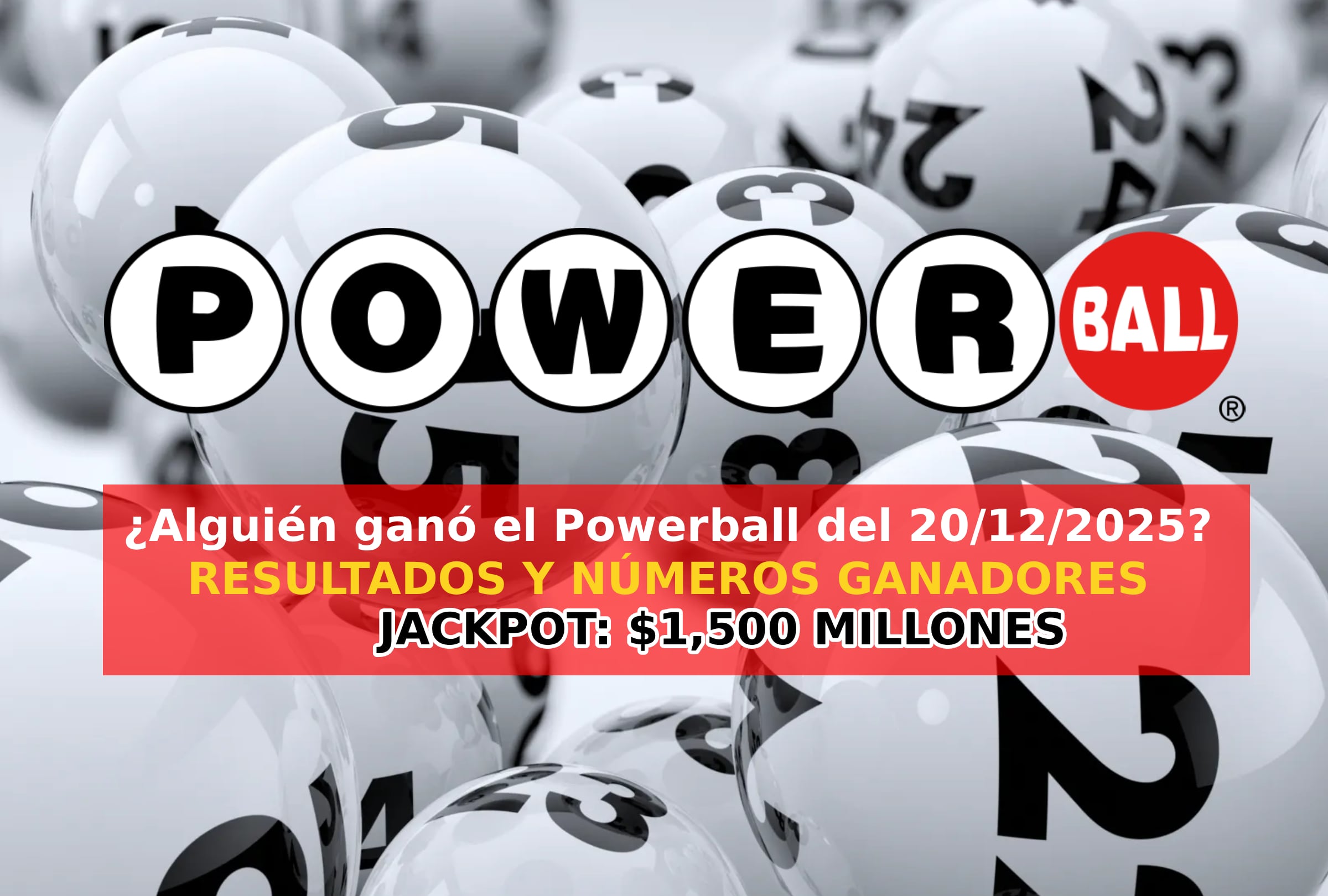 MIAMI, FLORIDA (ESTADOS UNIDOS), 20/12/2025.- Revisa los resultados y números ganadores en vivo y en directo del sorteo del sábado 20 de diciembre con un premio mayor de $1.500 millones. FOTO DE NOÉ YACTAYO