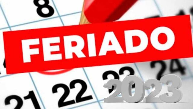 ▷ Calendario, Feriados 2023 en Perú: Sepa cuándo es el próximo día no laborable