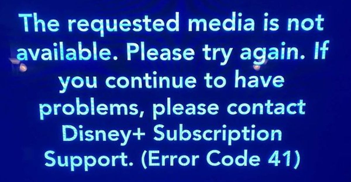 Disney Plus: cómo solucionar el código de error 41 de Disney+ ...