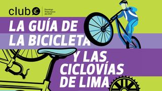 Este domingo El Comercio lleva a sus suscriptores “La guía de las bicicletas y las ciclovías de Lima”