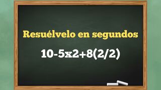 Resuelve este problema en 8 segundos: ¿cuál es la respuesta de 10-5x2+8(2/2)?