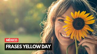 Frases Yellow day 2023: qué significa dónde se celebra, por qué y más del Día más feliz del año