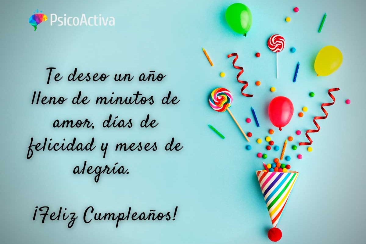 Frases cortas de cumpleaños. (Foto: psicoactiva.com)