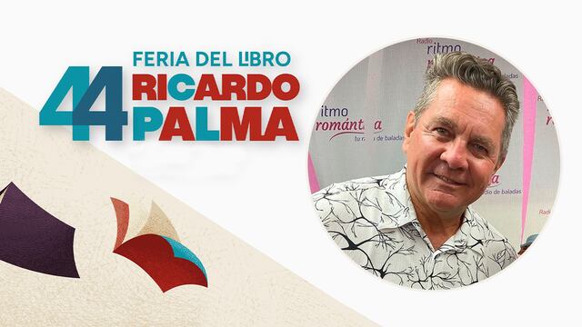 44° Feria del Libro Ricardo Palma: ¿cuándo estará el hijo de Ramón Valdés y qué libro presentará?