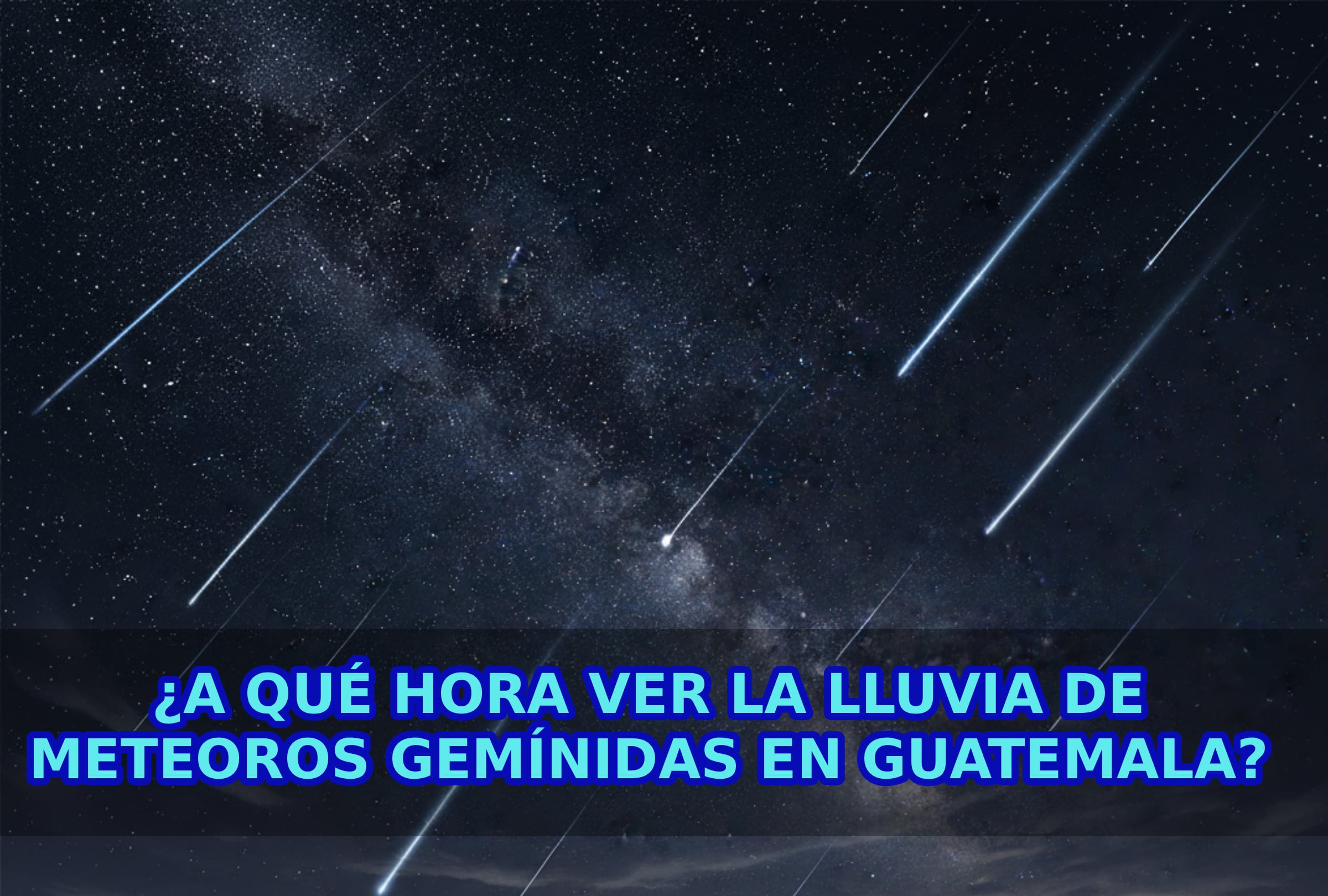TEGUCIGALPA (GUATEMALA), 13/12/2025.- Descubre cómo ver la lluvia de meteoros Gemínidas en Guatemala: máximo de actividad, recomendaciones de observación, impacto de la Luna y tips para fotografiar las “estrellas fugaces”. IMAGEN REFERENCIA CREADA POR NOÉ YACTAYO CON GEMINI AI PARA MAG DE EL COMERCIO