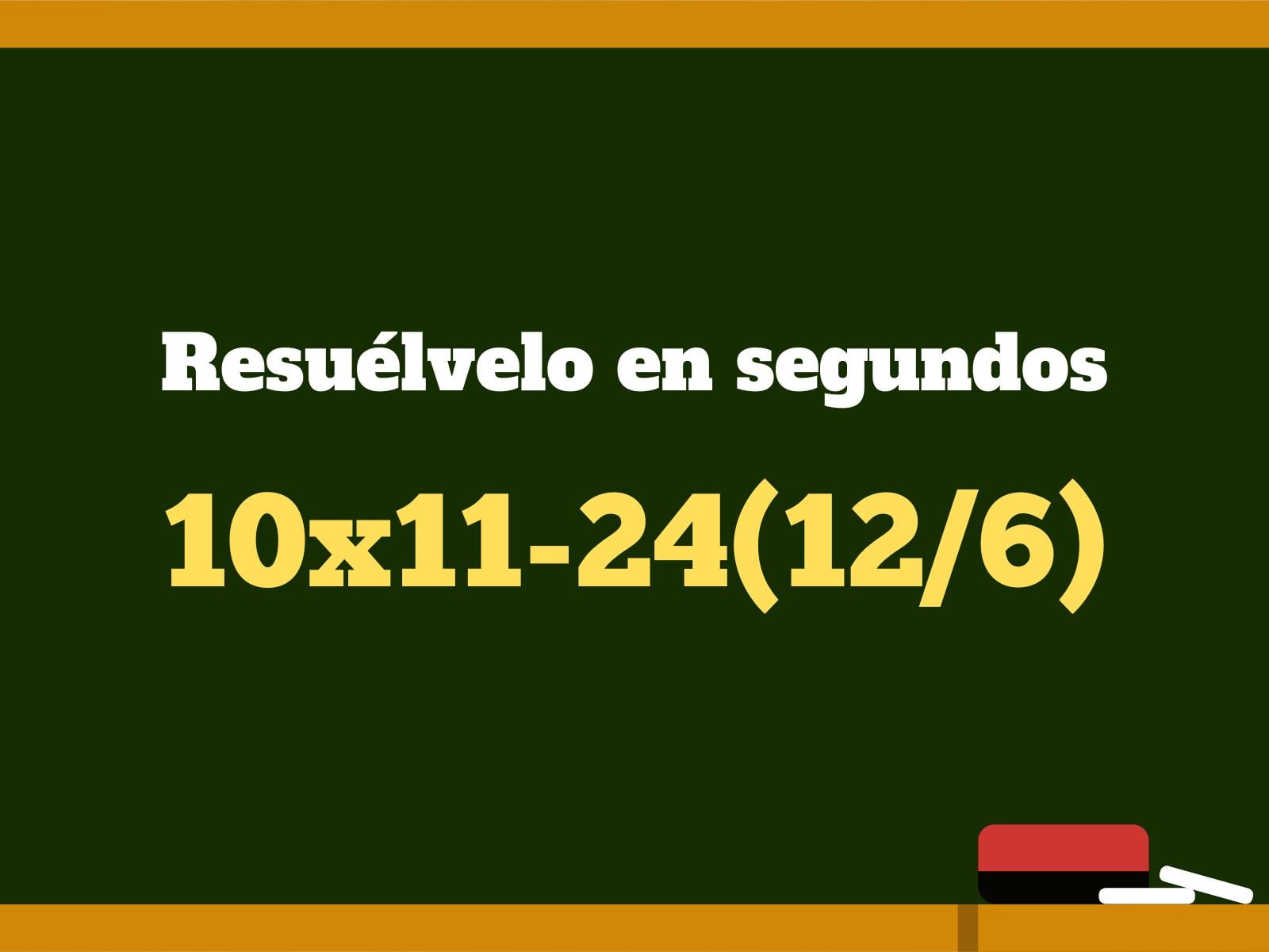 Reto matemático: Tienes pocos segundos para desarrollar este ejercicio. Mantén la concentración. (Creación: Mag)