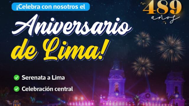 Conoce las actividades por el 489 aniversario de Lima: artistas, programación y más