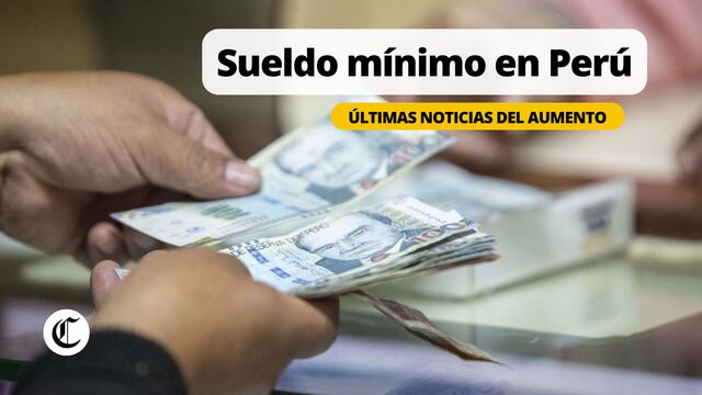 Lo último del salario mínimo peruano este 21 de junio