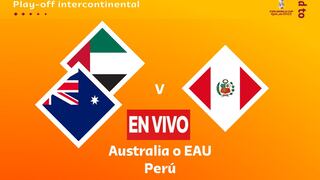 Perú jugará ante Australia el repechaje: ‘socceroos’ vencieron 2-1 a Emiratos Árabes Unidos [VIDEO]
