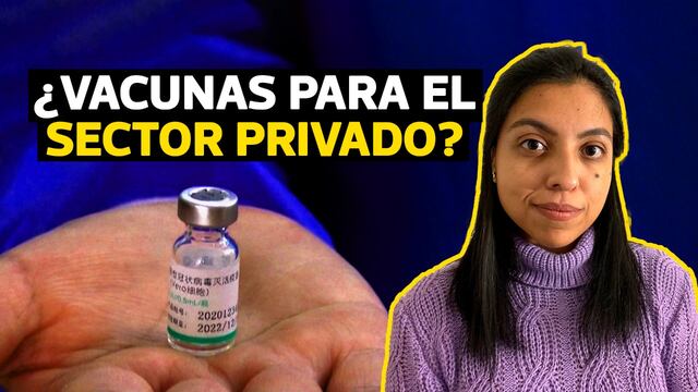 La pregunta del día: ¿De qué va la norma que “permite” a privados comprar vacunas contra el COVID-19? | VIDEO