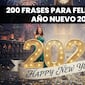 ▷ 200 Frases para felicitar el Año Nuevo 2026 y decir adiós al 2025 muy bonitas y originales