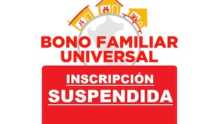 Bono Familiar Universal: ¿por qué hoy no podré inscribirme para recibir el bono de 760 soles?