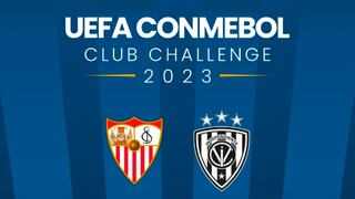 Sevilla vs. Independiente del Valle: ¿cuándo disputarán la Copa UEFA Conmebol Club Challenge?