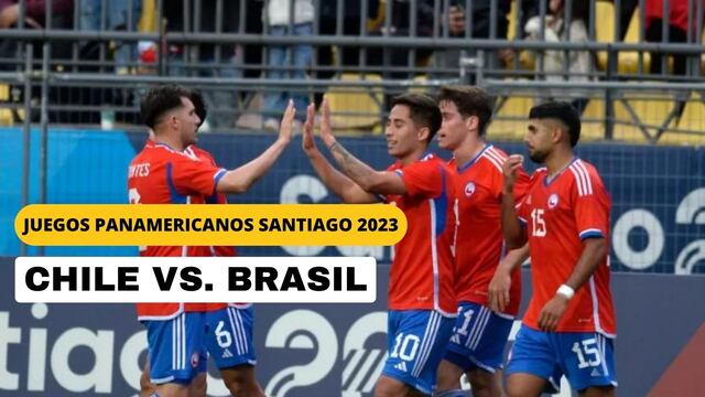 Chile vs Brasil en los Panamericanos Santiago 2023 | Horarios y cómo ver la final de fútbol