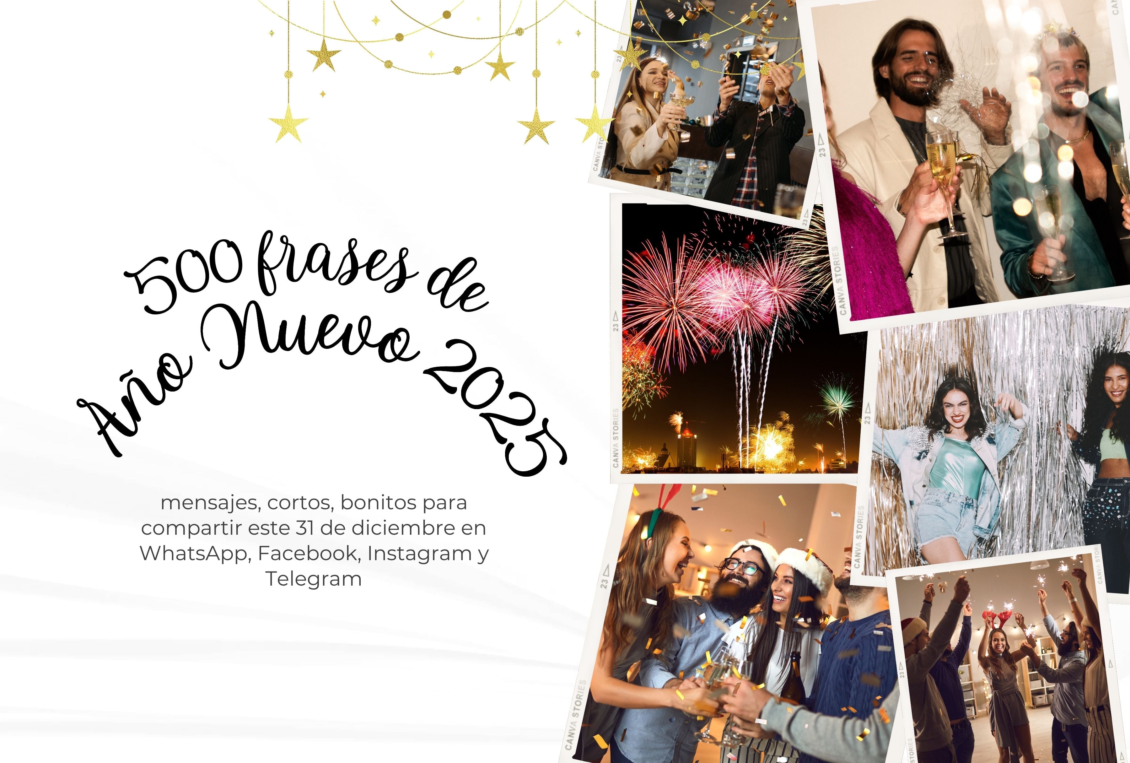 ¡Despide el año con los mejores deseos! 500 frases cortas y bonitas para compartir la noche del 31 de diciembre y las primeras horas del 1 de enero en tus redes. | Crédito: Canva / Composición Mag