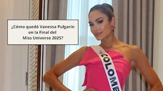 ¿Cómo quedó Vanessa Pulgarín en la Final del Miss Universo 2025? Así le fue a la Miss Colombia en el concurso de belleza