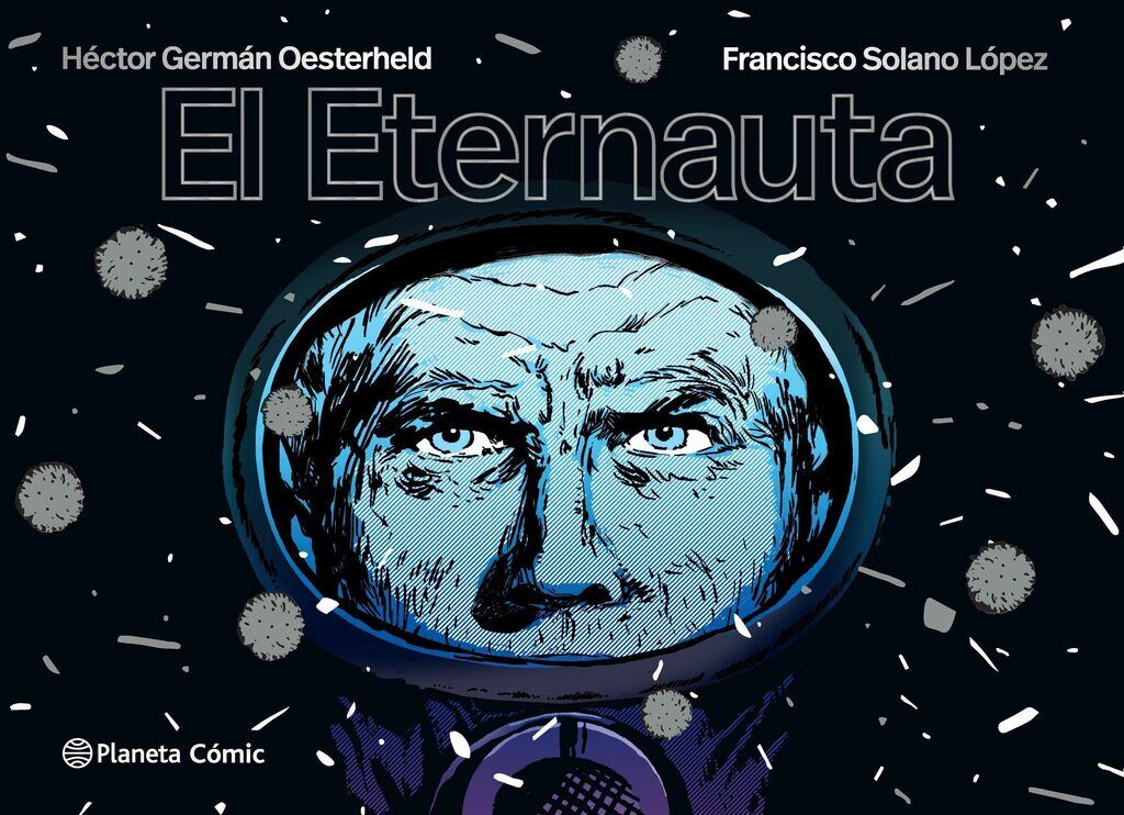 Una edición contemporánea de "El Eternauta".