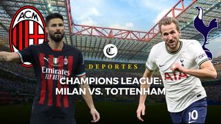 Champions League: horarios, apuestas y dónde ver el Milan vs. Tottenham