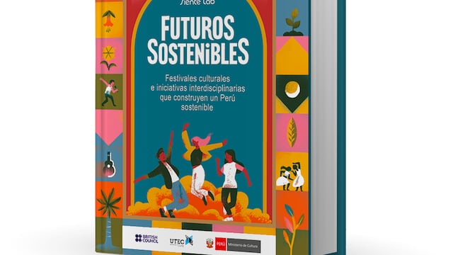 “Futuros Sostenibles”: la iniciativa que revela cómo la cultura peruana impulsa el desarrollo sostenible