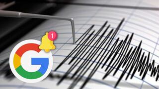 Alerta de terremotos de Google: cómo activar las notificaciones en tu celular