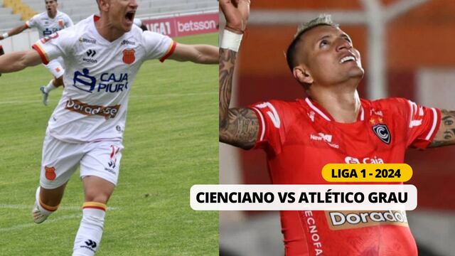 Atlético Grau vs Cienciano: revive el partido de la LIGA 1 Te Apuesto 2024