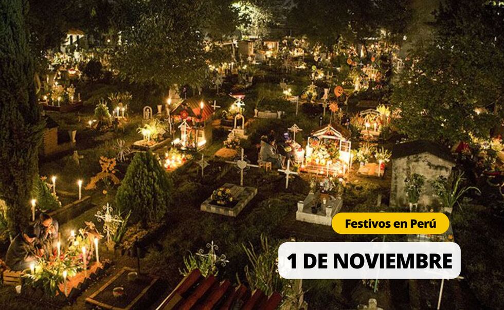 Esto se celebra el 1 de noviembre en el Perú y quiénes descansan para este feriado