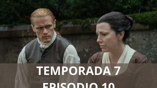 “Outlander” - Temporada 7 Episodio 10: fecha, hora exacta y link para ver el nuevo capítulo