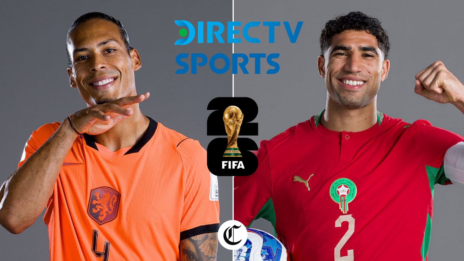 DirecTV gratis: cómo ver, Países Bajos vs Marruecos por los 16avos del Mundial 2026