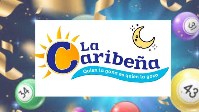 Vea Resultados de La Caribeña Día y Noche EN VIVO: número ganador de la lotería del lunes 2 de junio