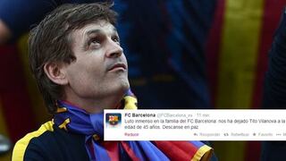 Barcelona manda tweet por muerte de Tito Vilanova