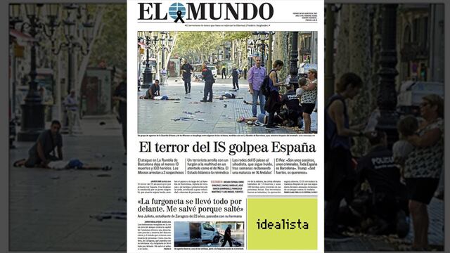 El atentado terrorista en Barcelona en las portadas del mundo [FOTOS]