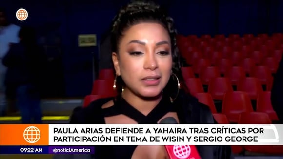Paula Arias respaldó la participación de Yahaira Plasencia en el tema de Wisin y Sergio George