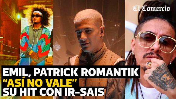 Emil y Patrick Romantik hablan de “Así no vale”, su hit con Ir-Sais