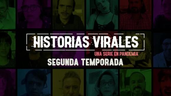 "Historias virales" temporada 2 - adelanto