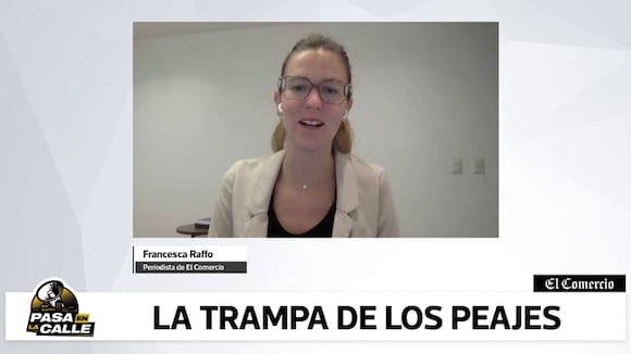 La trampa de los peajes: vías alternas obligan tomar la ruta concesionada y pagar S/2 mil al año