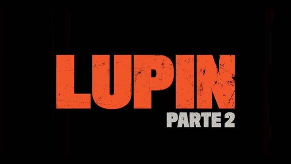 Mira el tráiler oficial de la segunda temporada de "Lupin"