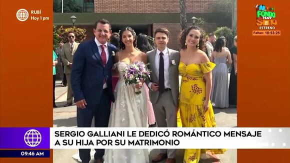 Sergio Galliani le dedica emotivo mensaje a su hija por su matrimonio