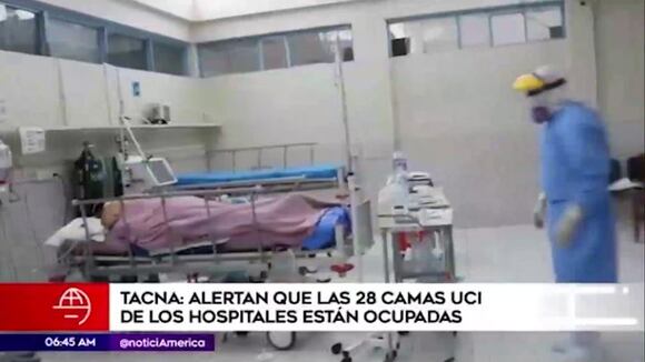 Tacna: alertan que las 28 camas UCI de los hospitales se encuentran ocupadas