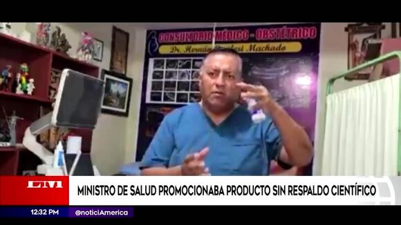 Ministro de Salud es cuestionado por promocionar un producto sin respaldo científico (América Noticias).