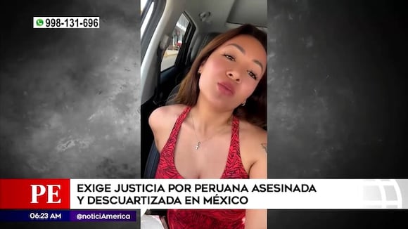 Familiares de peruana asesinada en México piden justicia