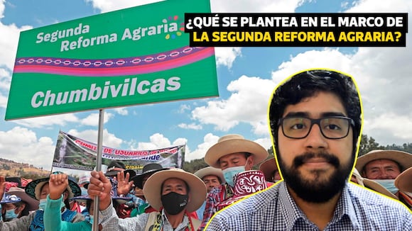 ¿Qué cambio plantea el Gobierno en el marco de la segunda reforma agraria? - LPD