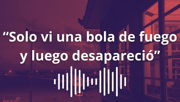 El audio del Control de Tráfico Aéreo (ATC) del momento aproximado del accidente (VIDEO: The Times and The Sunday Times)