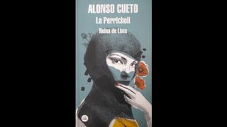 "La Perricholi. Reina de Lima":nuestra crítica al libro de Alonso Cueto