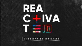 Reactivate-10: fecha, artistas y cómo comprar los boletos para el evento